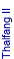 Thalfang II