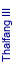 Thalfang III